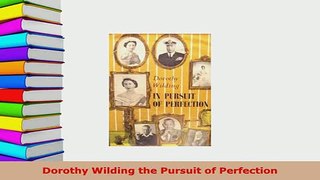 PDF  Dorothy Wilding the Pursuit of Perfection Download Full Ebook