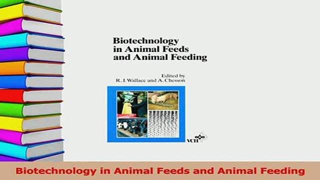 Read Biotechnology in Animal Feeds and Animal Feeding Ebook Free