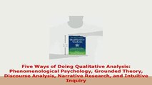 PDF  Five Ways of Doing Qualitative Analysis Phenomenological Psychology Grounded Theory Free Books
