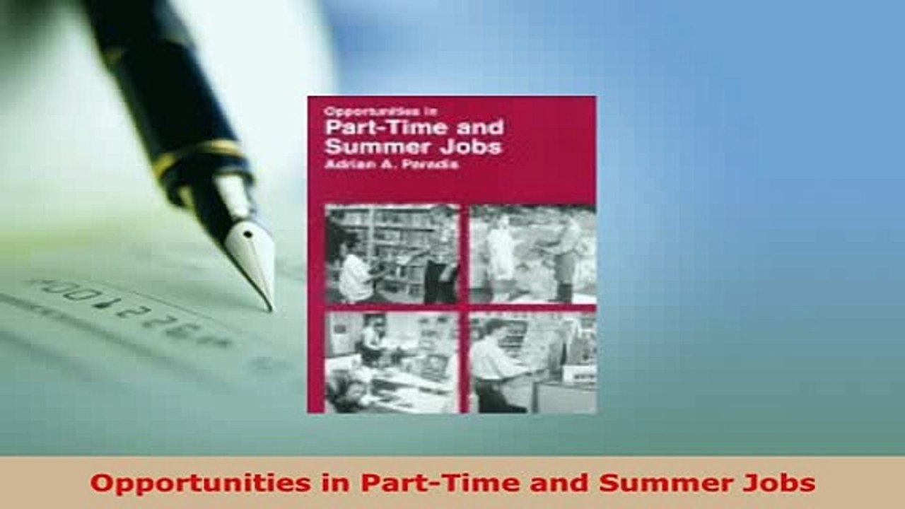 Download  Opportunities in PartTime and Summer Jobs PDF Book Free