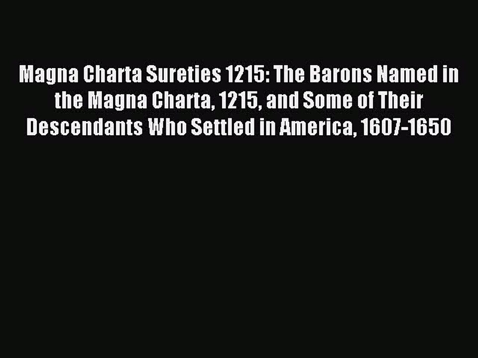 [Download PDF] Magna Charta Sureties 1215: The Barons Named in the Magna Charta 1215 and Some