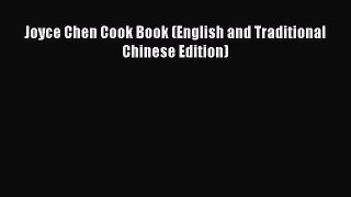 [Read Book] Joyce Chen Cook Book (English and Traditional Chinese Edition)  EBook