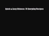 [Read Book] Quick & Easy Chinese: 70 Everyday Recipes  EBook