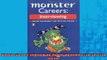 READ book  Monster Careers Interviewing Master the Moment That Gets You the Job Free Online