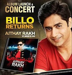 Billo Returns - Abrar ul Haq - Aithay Rakh New Album