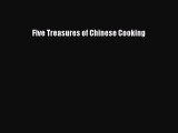 [Read Book] Five Treasures of Chinese Cooking  EBook