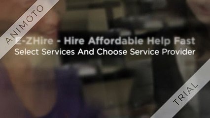E-ZHire - Hire Affordable Help Fast