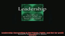 FREE DOWNLOAD  Leadership Succeeding in the Private Public and Notforprofit Sectors  DOWNLOAD ONLINE