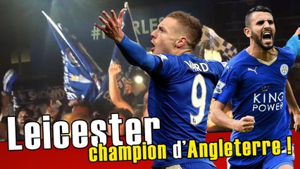Leicester Champion d'Angleterre !