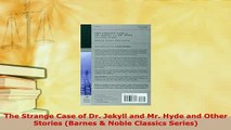 PDF  The Strange Case of Dr Jekyll and Mr Hyde and Other Stories Barnes  Noble Classics  EBook