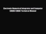 [Read PDF] Electronic Numerical Integrator and Computer (ENIAC) ENIAC Technical Manual Ebook