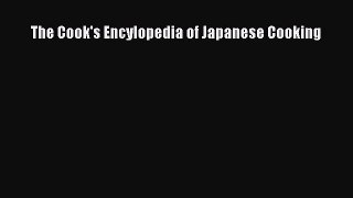 [Read Book] The Cook's Encylopedia of Japanese Cooking  EBook