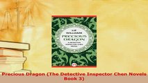 PDF  Precious Dragon The Detective Inspector Chen Novels Book 3  EBook