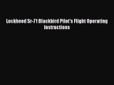 [Read Book] Lockheed Sr-71 Blackbird Pilot's Flight Operating Instructions  EBook