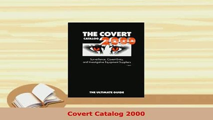 Download  Covert Catalog 2000 Read Online