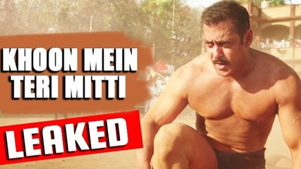 Khoon Mein Teri Mitti Audio Song LEAKED | Salman Khan | Sultan