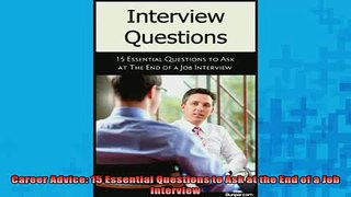 READ book  Career Advice 15 Essential Questions to Ask at the End of a Job Interview Full Free