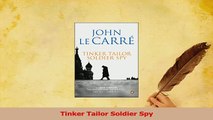 PDF  Tinker Tailor Soldier Spy Read Full Ebook