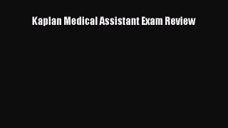 PDF Kaplan Medical Assistant Exam Review  EBook