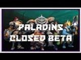 PALADINS GAMEPLAY [CLOSED BETA]