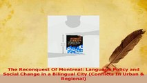 PDF  The Reconquest Of Montreal Language Policy and Social Change in a Bilingual City PDF Full Ebook