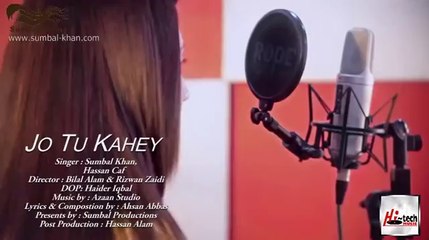 ---Sumbal Khan 2016 New URDU song   Tu Jo Kahey   Official HD Video   Must Watch   Dailymotion