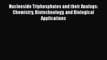 [PDF] Nucleoside Triphosphates and their Analogs: Chemistry Biotechnology and Biological Applications