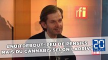 #NuitDebout: peu de pensifs mais du cannabis selon Larrivé