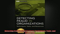 READ THE NEW BOOK   Detecting Fraud in Organizations Techniques Tools and Resources  FREE BOOOK ONLINE