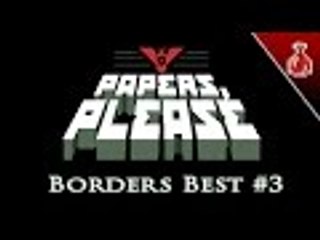 Papers, Please - Borders Best #3