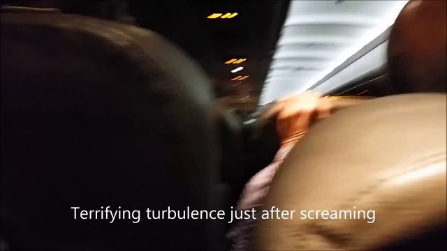 TERRIFYING TURBULENCE JUST AFTER SCREAMING