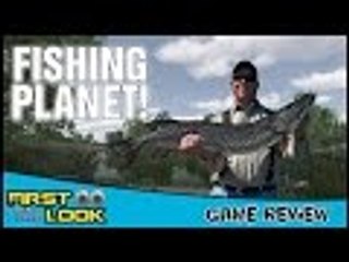★ Fishing Planet Game Review