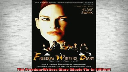 READ book  The Freedom Writers Diary Movie Tiein Edition Full EBook