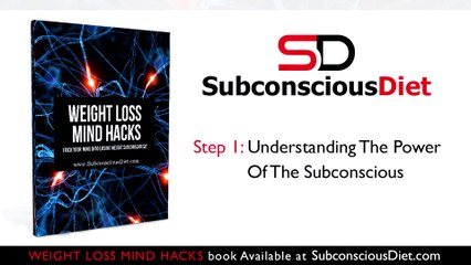 Step 1 Understanding The Power Of The Subconscious | Lose Weight Without Dieting | Fast Ways to Lose Weight