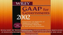 FAVORIT BOOK   Wiley GAAP for Governments 2002 Interpretation and Application of Generally Accepted  FREE BOOOK ONLINE