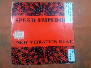 SPEED EMPERORS.(NEW VIBRATION BEAT.(HARDCORE MIX.)(12''.)(1988.)