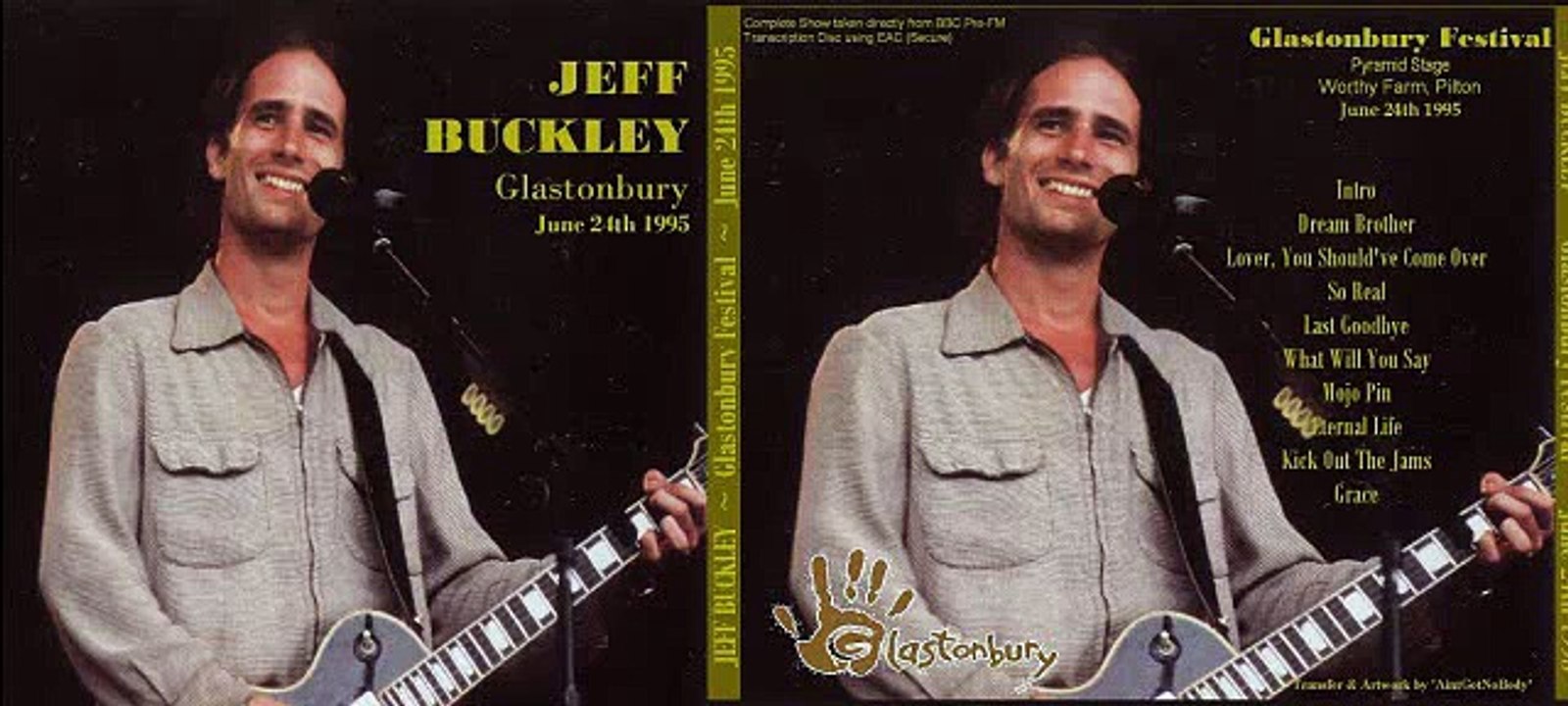 Jeff Buckley 1995 06 24  Glastonbury Festival, Worthy Farm