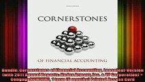 READ book  Bundle Cornerstones of Financial Accounting LooseleafVersion with 2011 Annual Reports  FREE BOOOK ONLINE