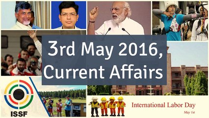 3 May 2016 Current Affair for Competition Exams
