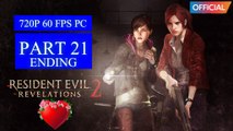 Resident Evil Revelations 2 Walkthrough Gameplay Part 21 Ending