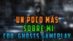 Un Poco Mas Sobre Mi - COD: Ghosts | PS4 Gameplay Comentado en Español