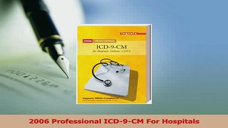Read  2006 Professional ICD9CM For Hospitals Ebook Free