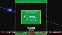 FAVORIT BOOK   Currency Swaps Currency Risk Management Risk Management Series  FREE BOOOK ONLINE