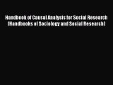 Book Handbook of Causal Analysis for Social Research (Handbooks of Sociology and Social Research)