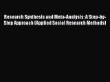Book Research Synthesis and Meta-Analysis: A Step-by-Step Approach (Applied Social Research