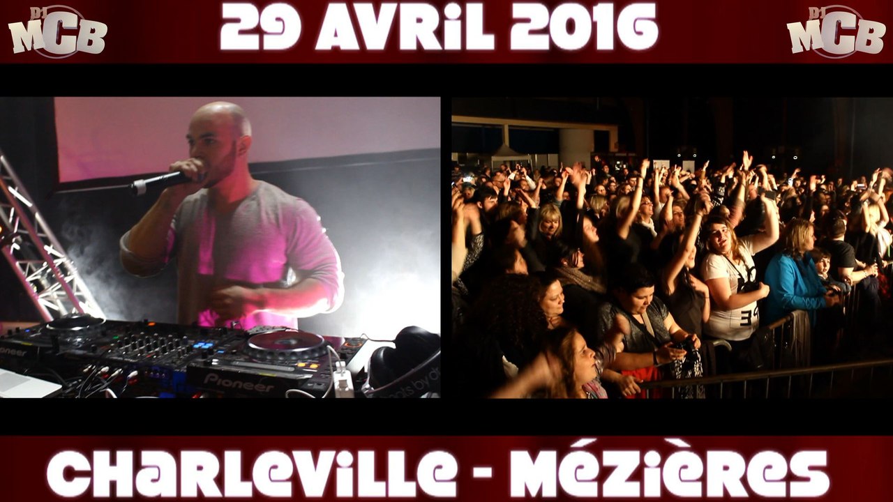 DJ MCB Live "Festival de Stars" @ Charleville-Mézières (29.04.2016) ! ᴴᴰ