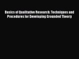 Book Basics of Qualitative Research: Techniques and Procedures for Developing Grounded Theory