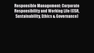 Book Responsible Management: Corporate Responsibility and Working Life (CSR Sustainability