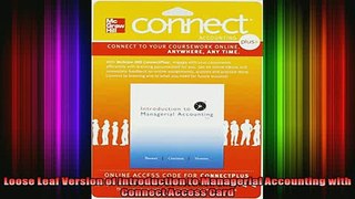 READ THE NEW BOOK   Loose Leaf Version of Introduction to Managerial Accounting with Connect Access Card  FREE BOOOK ONLINE