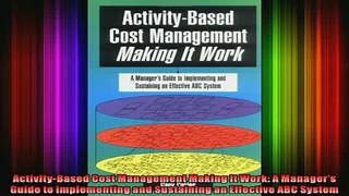FAVORIT BOOK   ActivityBased Cost Management Making It Work A Managers Guide to Implementing and  FREE BOOOK ONLINE